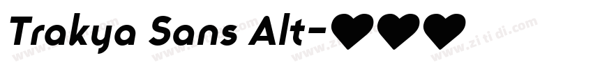 Trakya Sans Alt字体转换